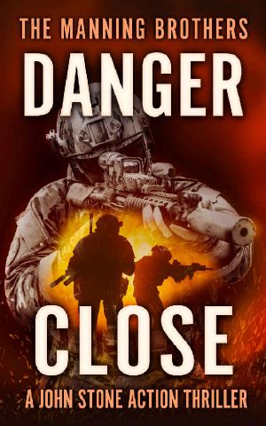 [John Stone 06] • Danger Close